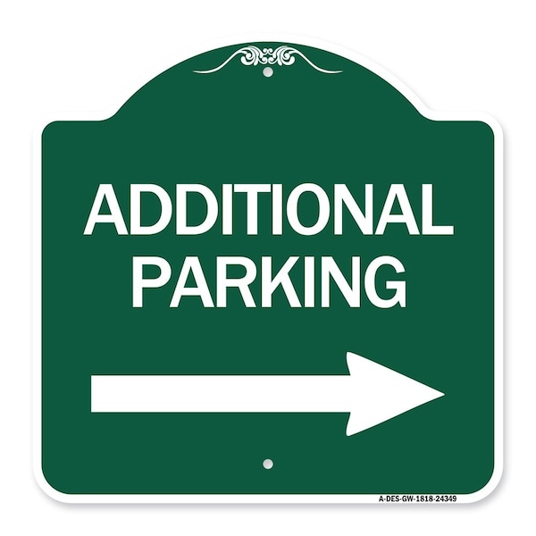 Signmission Additional Parking Sign Right Arrow, Green & White Aluminum Sign, 18" x 18", GW-1818-24349 A-DES-GW-1818-24349 - main